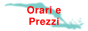 Orari e Prezzi