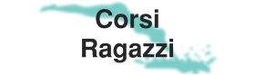 Corsi Ragazzi